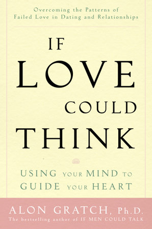 If Love Could Think by Alon Gratch