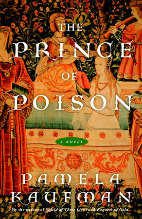 The Prince of Poison by Pamela Kaufman
