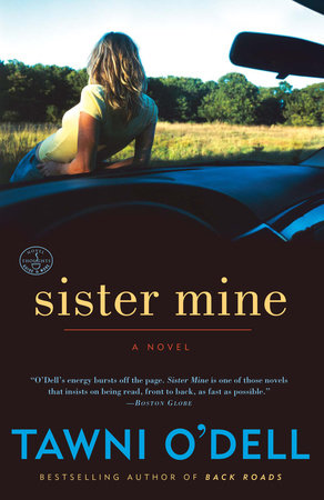 Sister Mine by Tawni O'Dell