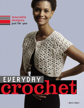 Everyday Crochet by Doris Chan
