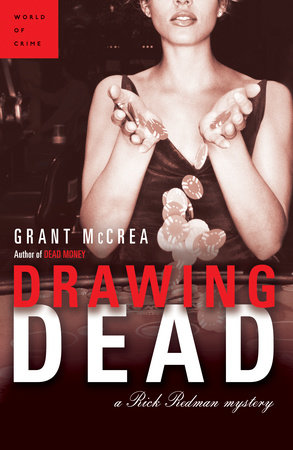 Drawing Dead by Grant McCrea