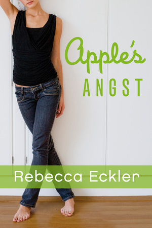Apple's Angst by Rebecca Eckler