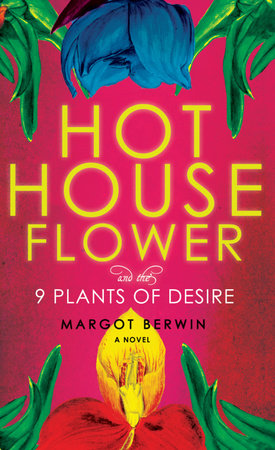 Hothouse Flower by Margot Berwin