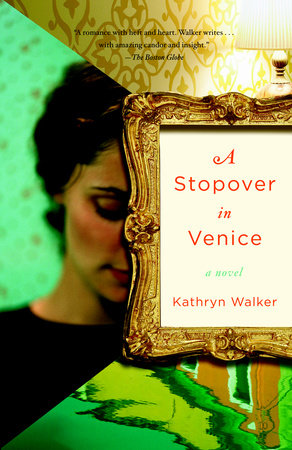 A Stopover in Venice by Kathryn Walker