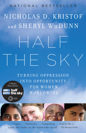 Half the Sky by Nicholas D. Kristof | Sheryl WuDunn