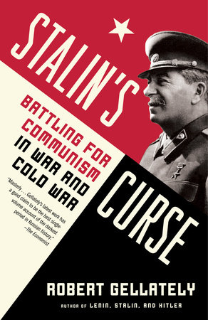Stalin's Curse by Robert Gellately