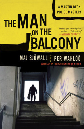 The Man on the Balcony by Maj Sjowall and Per Wahloo