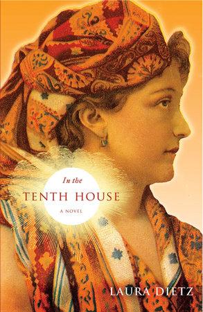 In the Tenth House by Laura Dietz
