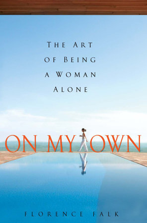 On My Own by Florence Falk