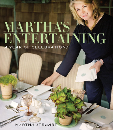 Martha's Entertaining by Martha Stewart