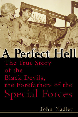 A Perfect Hell by John Nadler