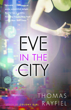 Eve in the City by Thomas Rayfiel