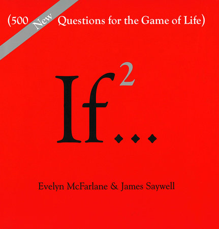 If..., Volume 2 by Evelyn McFarlane and James Saywell
