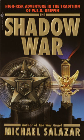 The Shadow War by Michael Salazar