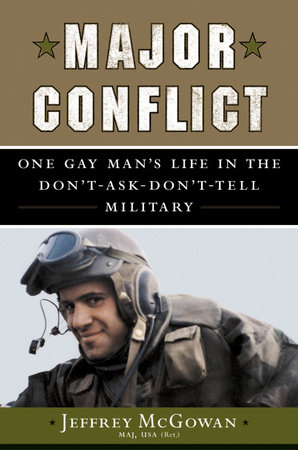 Major Conflict by Jeffrey McGowan, Maj USA (ret.)