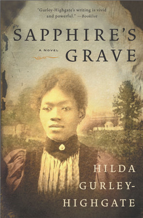 Sapphire's Grave by Hilda Gurley Highgate