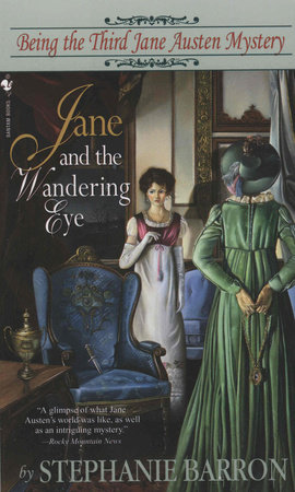 Jane and the Wandering Eye by Stephanie Barron