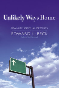 Unlikely Ways Home