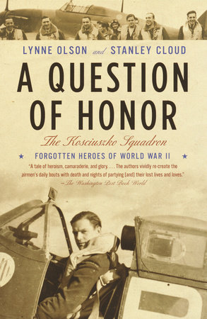 A Question of Honor by Lynne Olson and Stanley Cloud