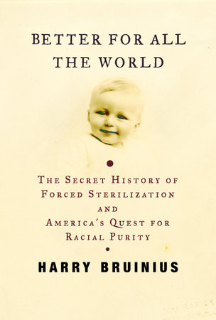 Better for All the World by Harry Bruinius
