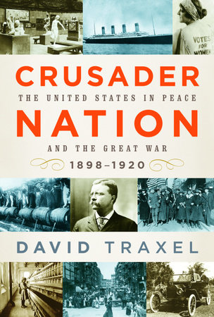 Crusader Nation by David Traxel