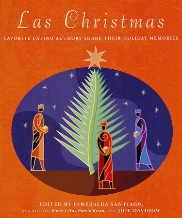 Las Christmas by Esmeralda Santiago and Joie Davidow