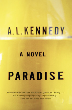 Paradise by A. L. Kennedy