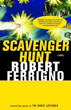 Scavenger Hunt by Robert Ferrigno
