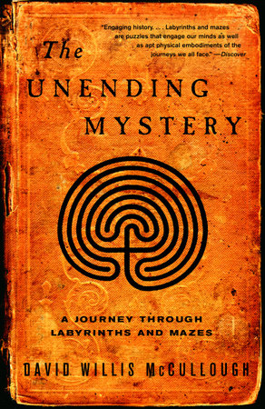 The Unending Mystery by David W. McCullough