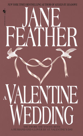 A Valentine Wedding by Jane Feather