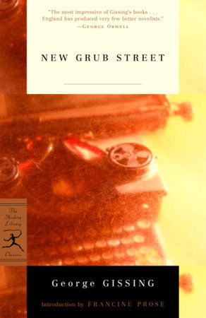 New Grub Street by George Gissing