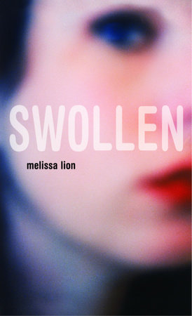 Swollen by Melissa Lion