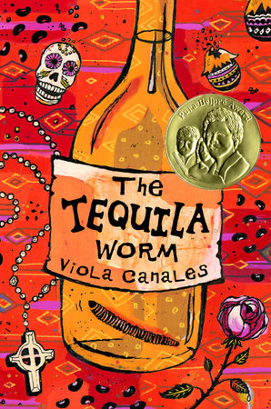 The Tequila Worm by Viola Canales