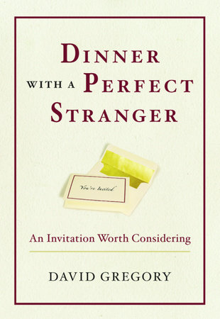 Dinner with a Perfect Stranger by David Gregory