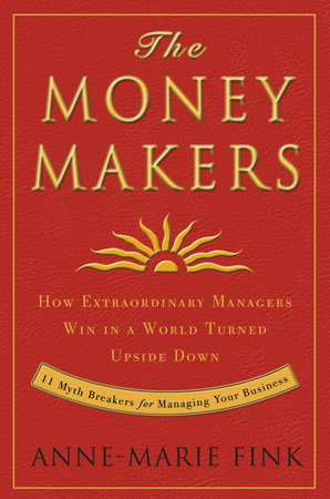 The Moneymakers by Anne-Marie Fink