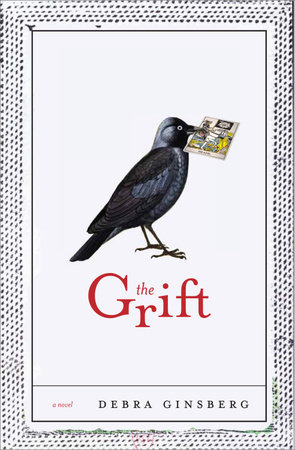 The Grift by Debra Ginsberg