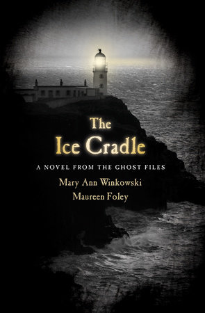 The Ice Cradle by Mary Ann Winkowski and Maureen Foley