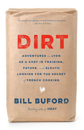 Dirt by Bill Buford