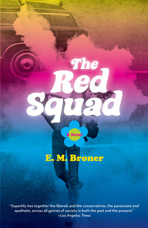 The Red Squad by Esther Broner