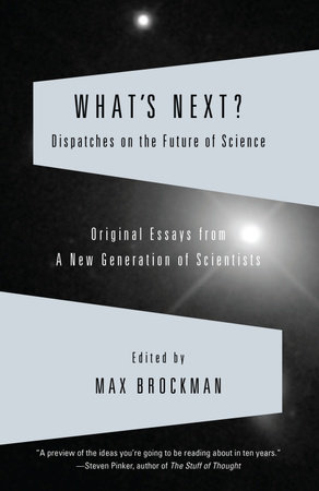 What's Next by Max Brockman