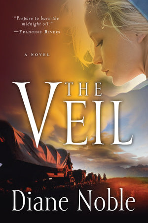 The Veil by Diane Noble
