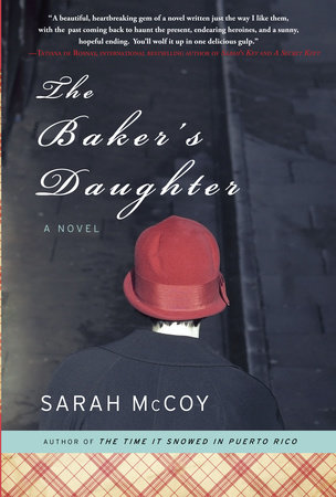 The Baker's Daughter by Sarah McCoy