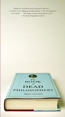 The Book of Dead Philosophers by Simon Critchley