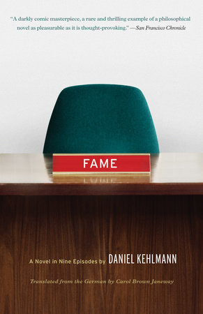 Fame by Daniel Kehlmann