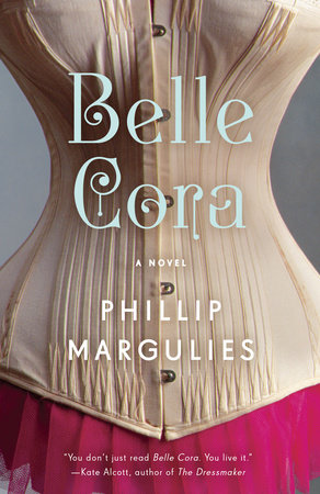 Belle Cora by Phillip Margulies