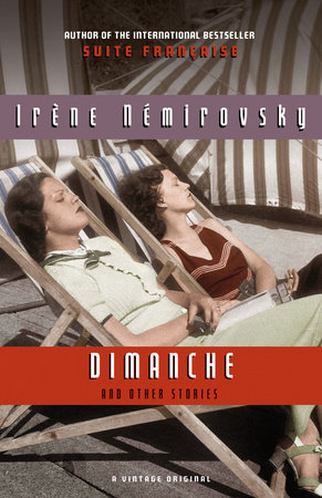 Dimanche and Other Stories by Irene Nemirovsky