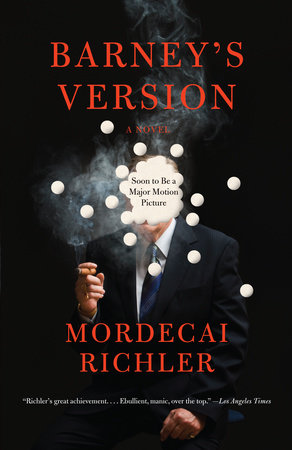 Barney's Version by Mordecai Richler