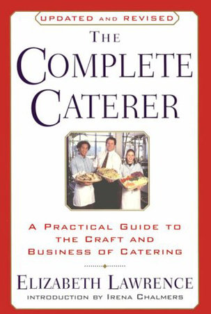The Complete Caterer by Elizabeth Lawrence