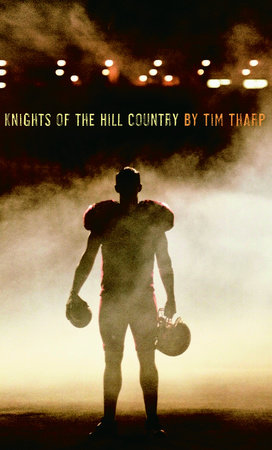 Knights of the Hill Country by Tim Tharp