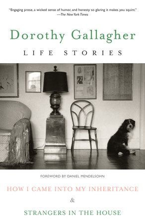 Life Stories by Dorothy Gallagher